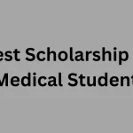 Scholarship for Medical Students