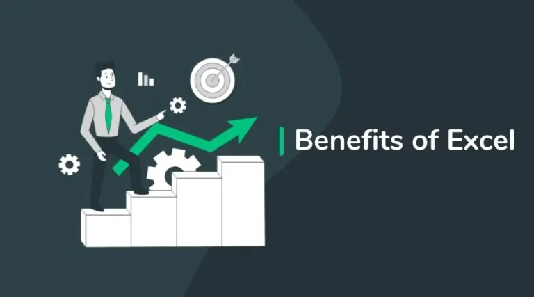 What are the Benefits of Excel