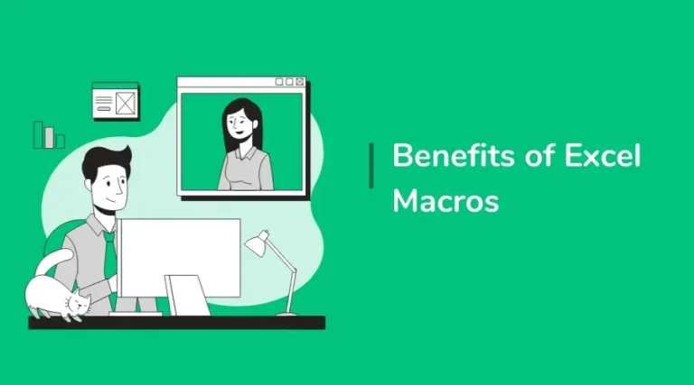What are the Benefits of Excel Macros