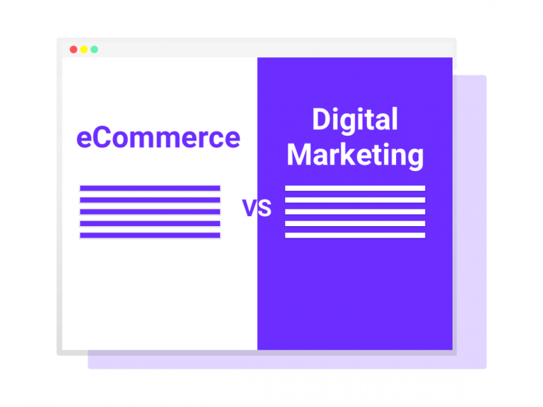 What is the Difference between Digital Marketing And E-Commerce